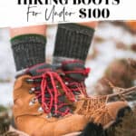 10 Best Hiking Boots Under $100 For Your Next Outdoor Adventure - 3