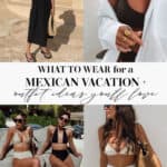 Collage of what to pack for a Mexican beach vacation.