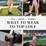 collage of women in outfits to wear to Top Golf including sneakers, casual pants, tennis skirts, and black dresses