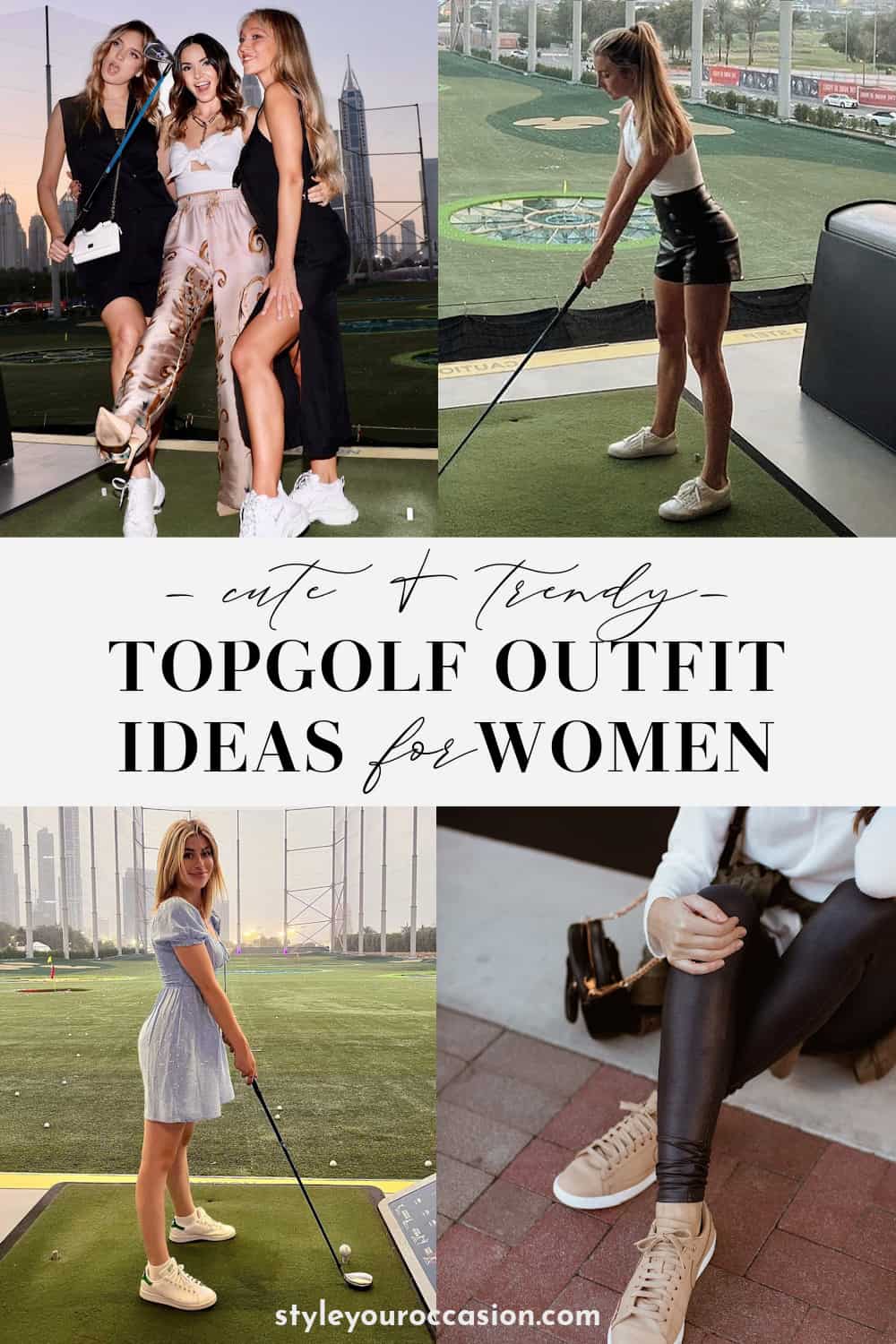 collage of images of outfits for women for what to wear to Topgolf