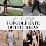 collage of images of outfits for women for what to wear to Topgolf date night