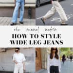 collage of images of women in chic neutral outfits with wide leg jeans