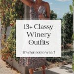 woman at a winery in a floral dress and straw hat with text overlay "13+ classy winery outfits"