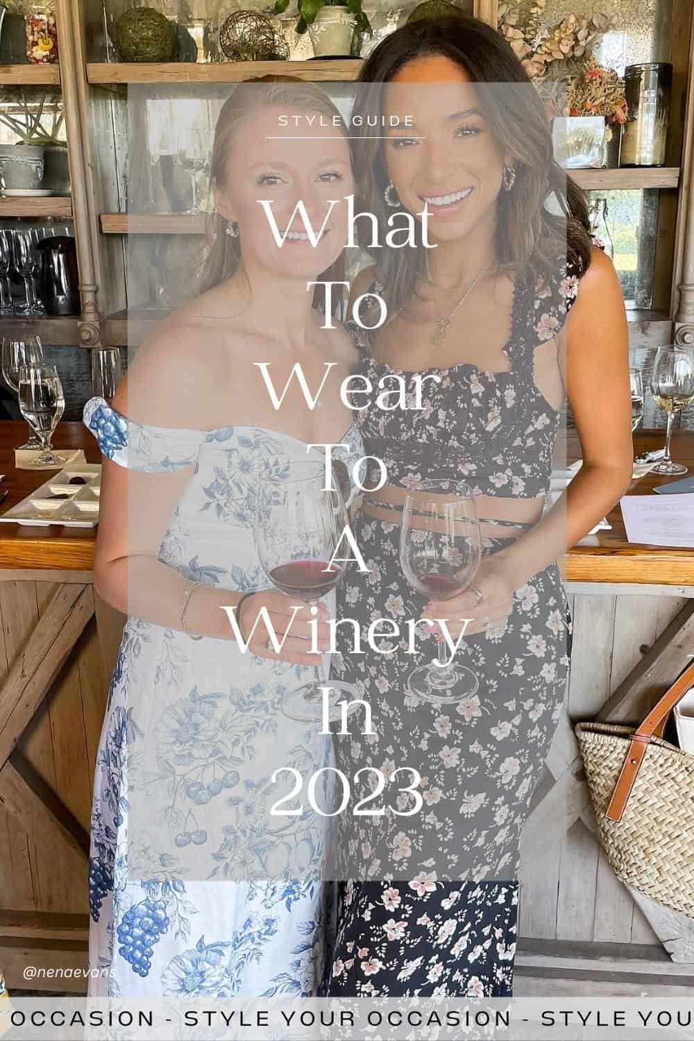 *Exactly* What To Wear To A Winery + Chic Wine Tasting Outfits