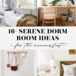 collage of images of minimal bedroom and office spaces for dorm rooms