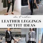 collage of images of women in outfits with leather leggings and leather pants