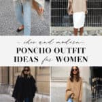 collage of images of women wearing modern and neutral outfits with ponchos