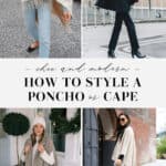 collage of images of women wearing modern and neutral outfits with ponchos and capes