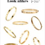Cartier Love Bracelet Dupe: 7+ Stunning Options You'll Love [2024]
