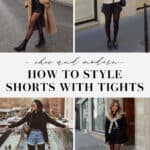 collage of images of women wearing outfits with shorts and tights underneath