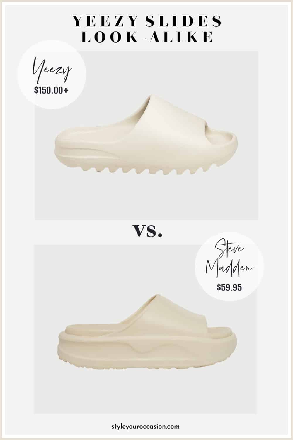 image comparing Yeezy slides with an ivory color look-alike sandal from Steve Madden