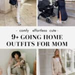 collage of images with new moms wearing outfits for coming home from the hospital
