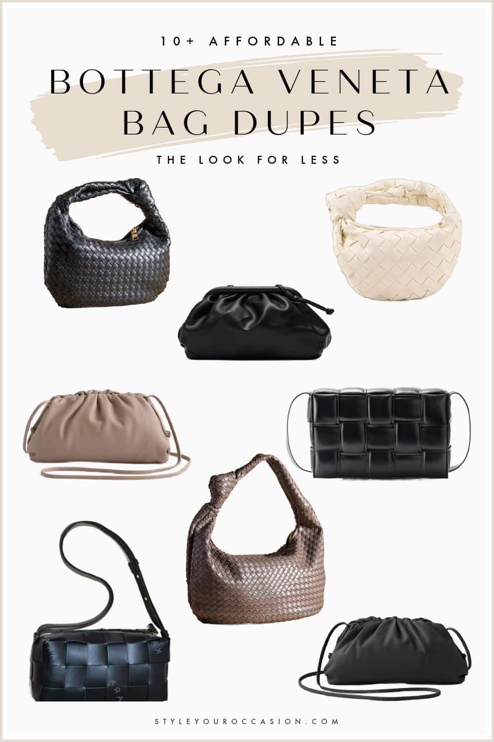 collage of 8 different bags that are dupes of the Bottega Veneta Cassette, Jodie, and Pouch bags