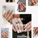 Pinterest collage of a collection of classy graduation nails ideas for 2023