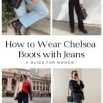 collage of four women wearing stylish outfits that have Chelsea boots and jeans