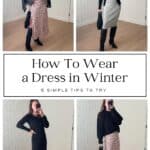 Graphic of four different ways to style a dress in the Winter.