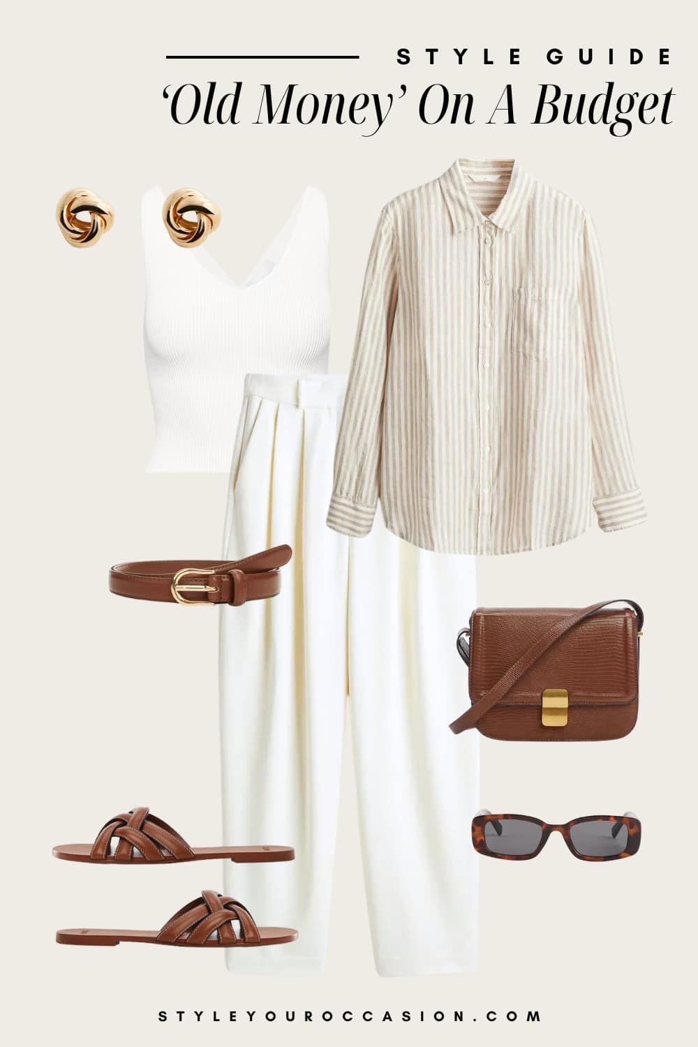 an image board of an old money outfit featuring pleated white pants, a white tank top, a striped white and beige button-up, cognac leather sandals, and leather and gold accessories