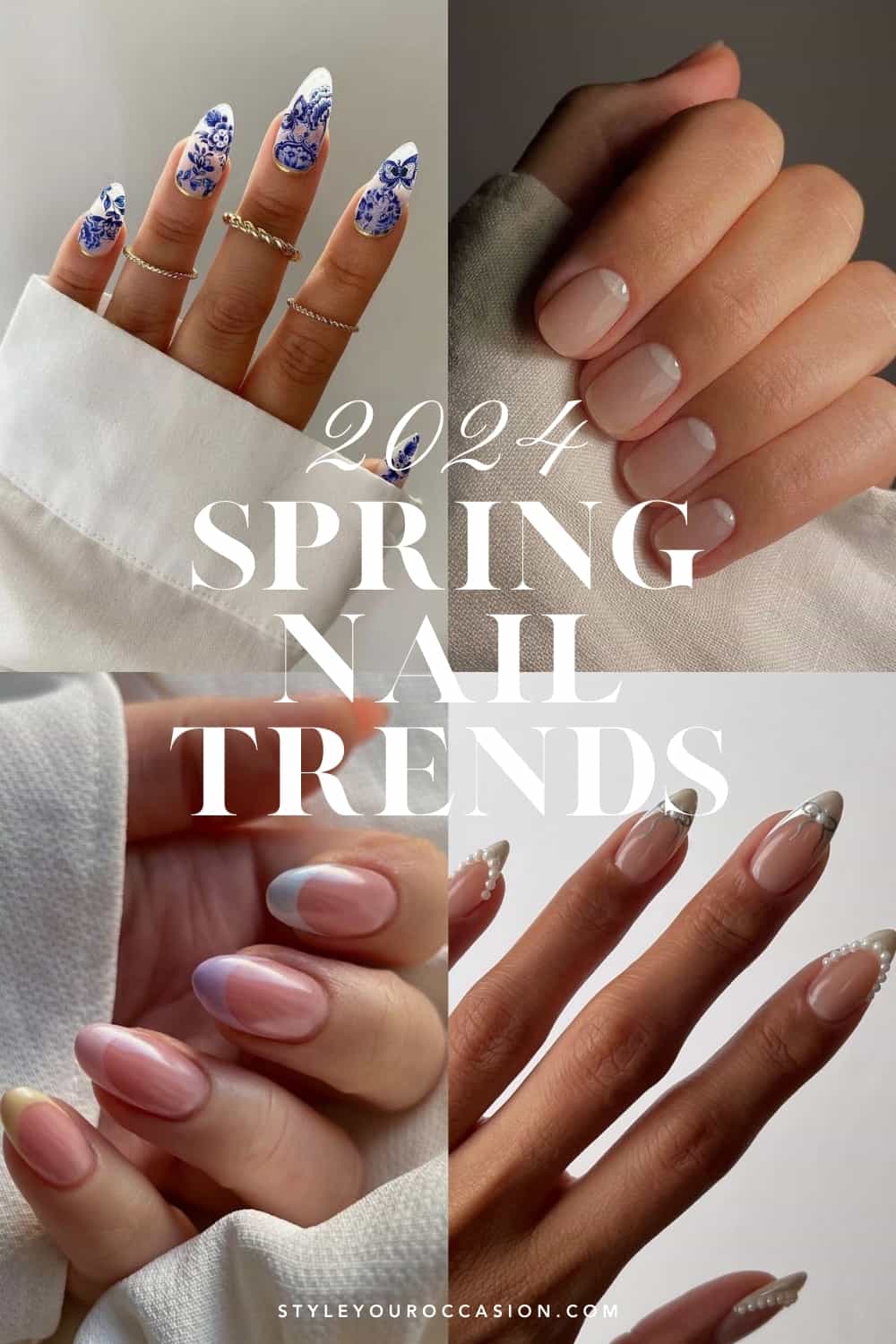 collage of four hands with nail designs that represent 2024 spring trends including blue porcelain art, clean girl nails, chrome, and pastels