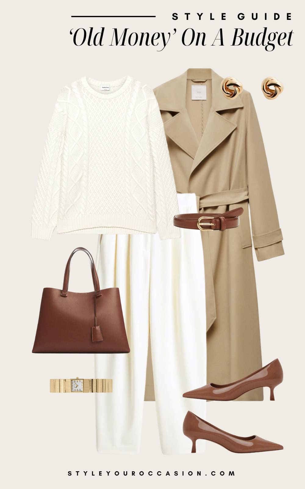 old money capsule wardrobe graphic with a trench coat, cream sweater, cream trousers, and brown leather heels